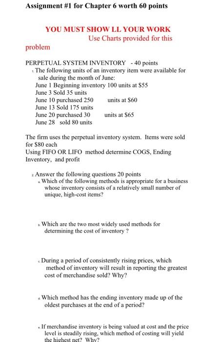  Assignment #1 for Chapter 6 worth 60 points YOU MUST SHOW
