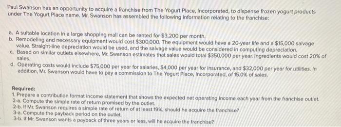 Second time asking this question because first answers were not correct. please