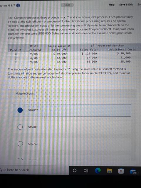 apters 6 & 7 Saved Help Save & Exit Su Split