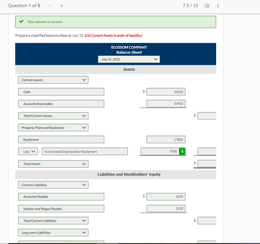 is correct. Prepare an income statement for the year. Blossom Company did