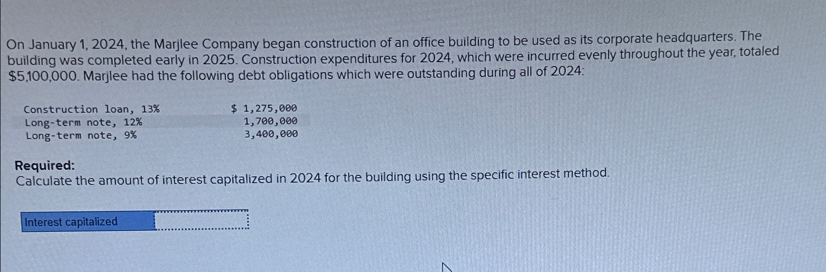  On January 1,2024, the Marjlee Company began construction of an office