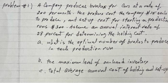 consider demand rate 1000 per year. Please specify what information is needed