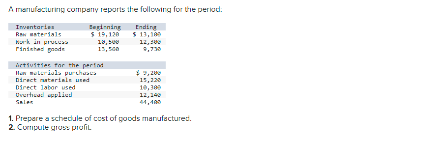 Please answer all parts for positive feedback :) A manufacturing company