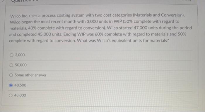 period they had 50,000 equivalent units of materials and 47,500 equivalent units