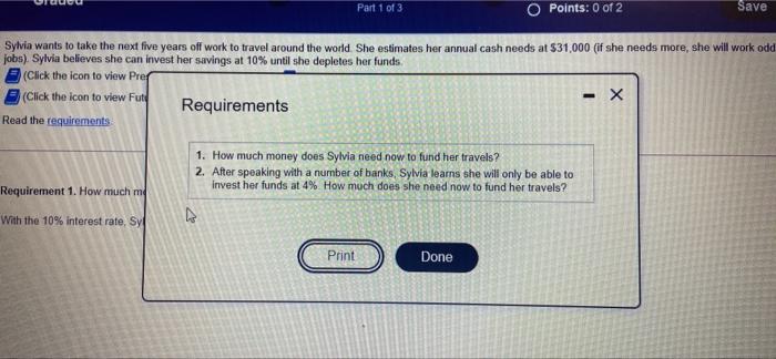 depletes her funds (Click the icon to view Present Value of $1