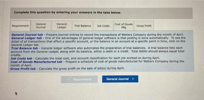 P4 Walters Company shows the following costs for three jobs worked on