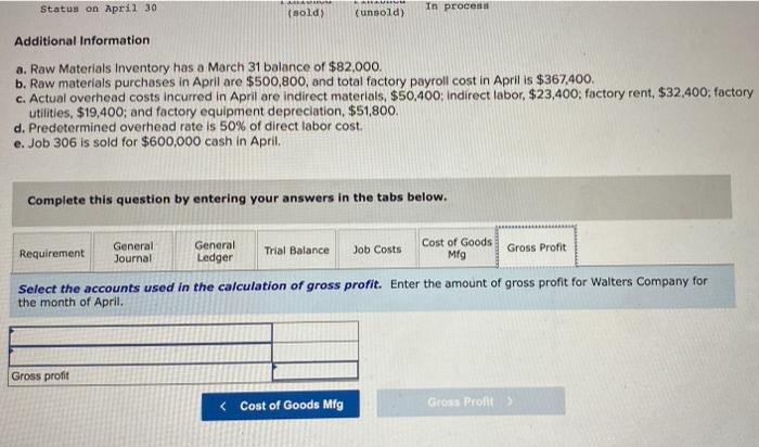 March) Applied overhead (March Costs during April Direct materials Direct labor Applied