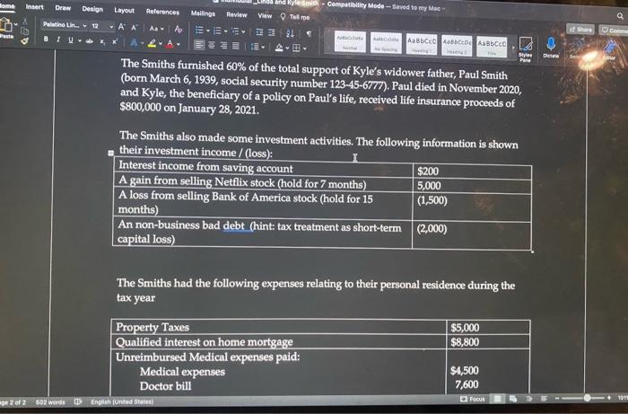 and Kyle Smith are married taxpayers who file a joint return. Their