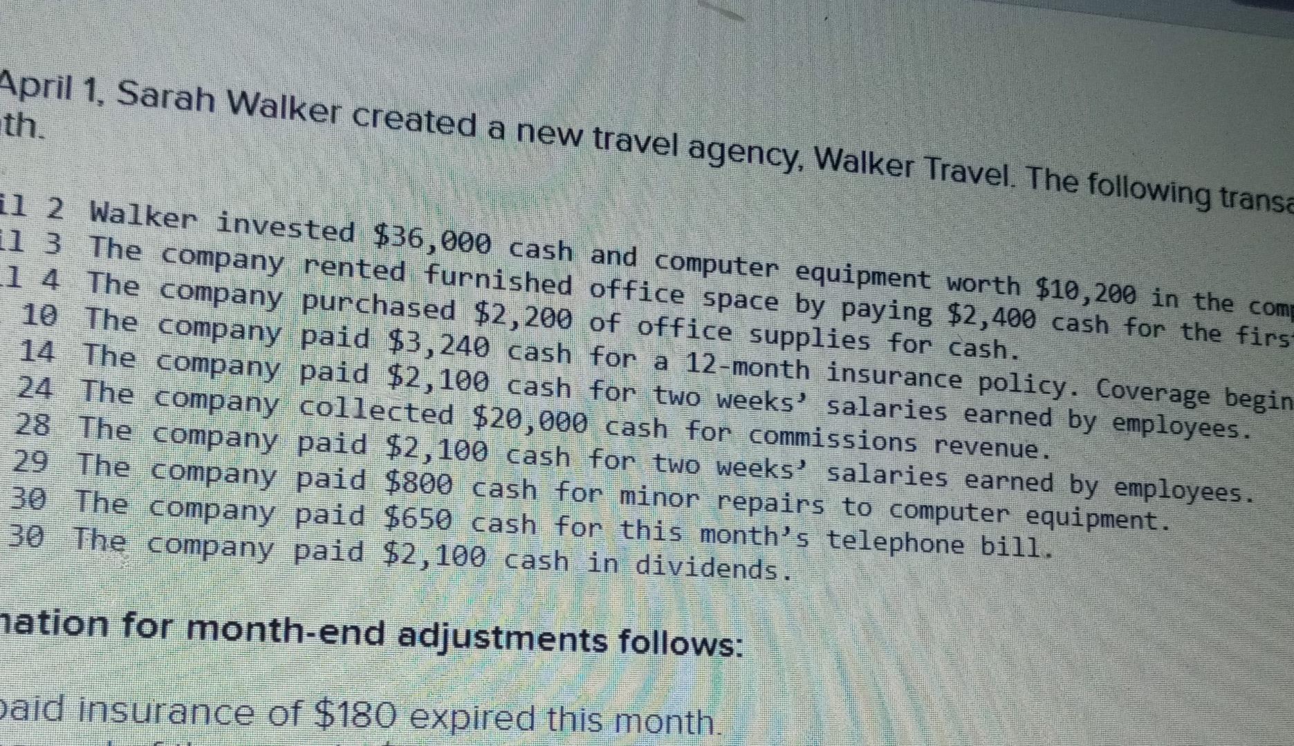 company paid $2,100 cash for two weeks's April 29 The company paid
