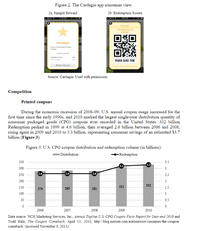 To test the Cardagin concept in the marketplace, a two-part pilot program