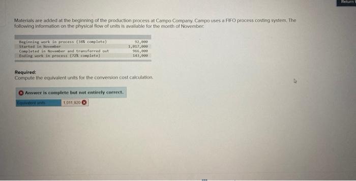 cost accounting question 8 Return Materials are added at the beginning of