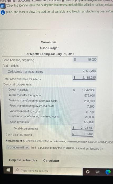 Inc., manufactures and sells snowboards. Snows manufactures a single model, the Pipex.