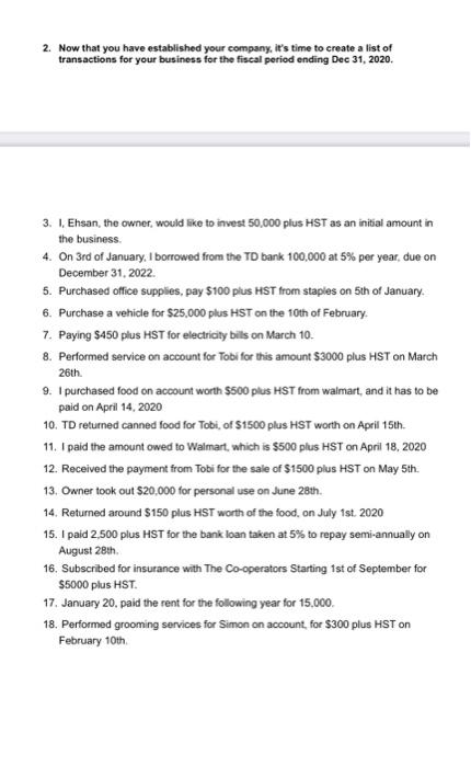 a Chart of Accounts for your business that includes the specific accounts