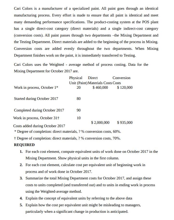  ANSWER QUESTION 1 ONLY 1. For each cost element, compute equivalent