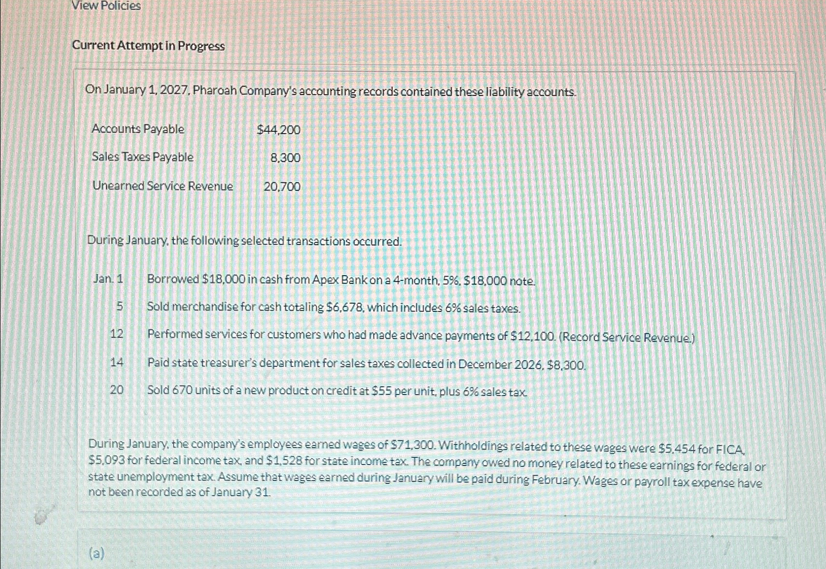  View Policies Current Attempt in Progress On January 1,2027, Pharoah Company's