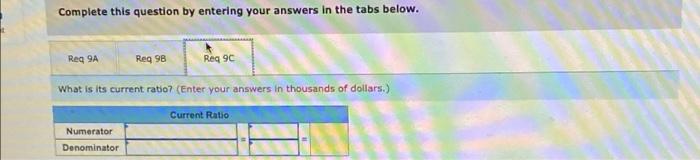 4-4, LO 4-5, LO 4-6) (The following information applies to the questions