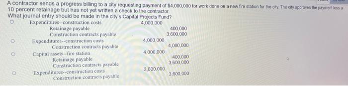  A contractor sends a progress billing to a city requesting payment