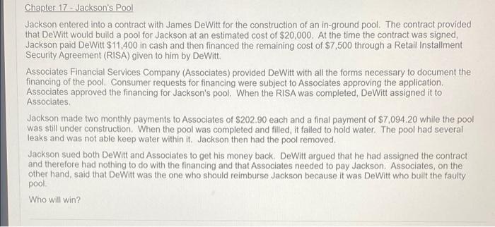  Chapter 17 - Jackson's Pool Jackson entered into a contract with