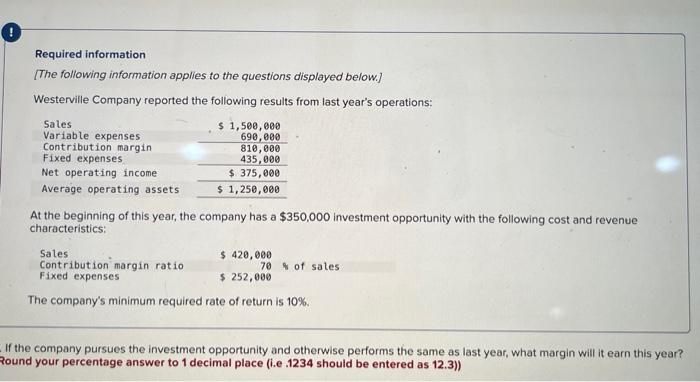 please try to answer this. im struggling Required information [The following information