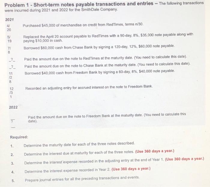 Short Term Notes Payable transactions and entries Problem 1 - Short-term notes