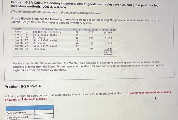 Calculate ending inventory, cost of goods sold, sales revenue, and gross profit