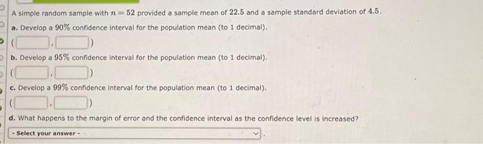  A simple random sample with n = 52 provided a sample