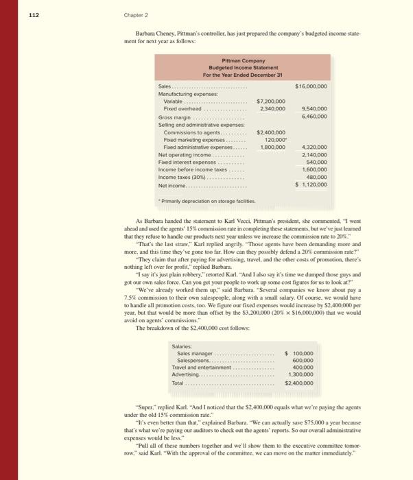 Break-Even and Target Profit Analysis L02-4, LO2-5, L02-6 Pittman Company is a