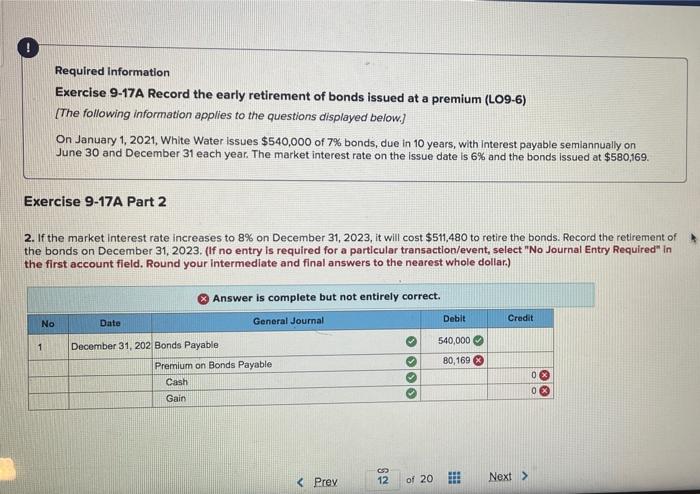 so far. It does not indicate com Required Information Exercise 9-17A Record