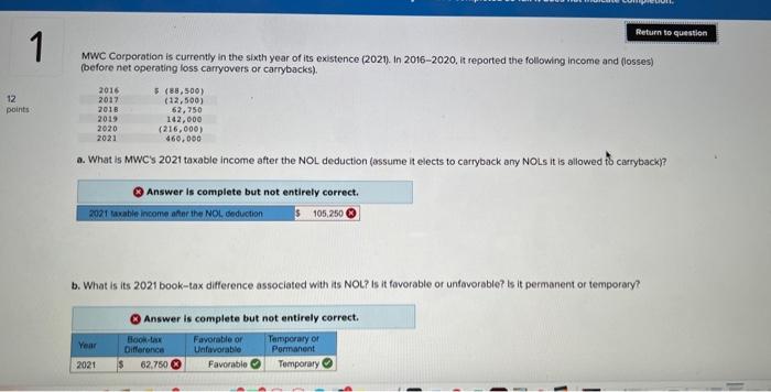 I keep getting this wrong someone help. 1 12 points Return to