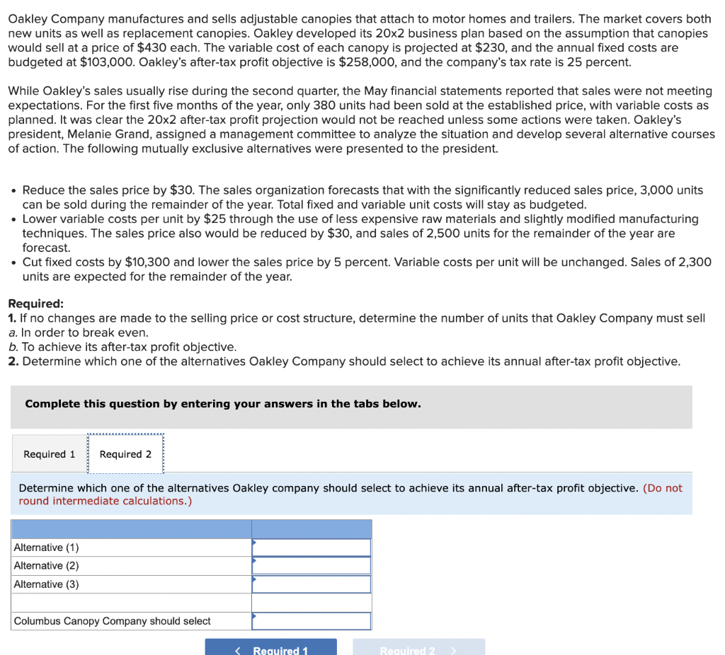 Can you please answer the second question! Thank you so much Oakley