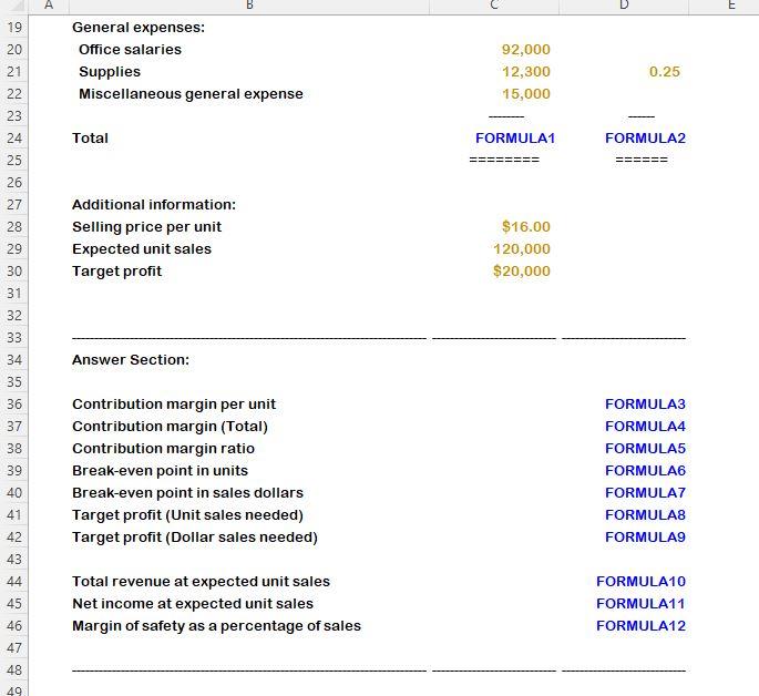 1 Excel formulas must be used. Please be sure to submit your