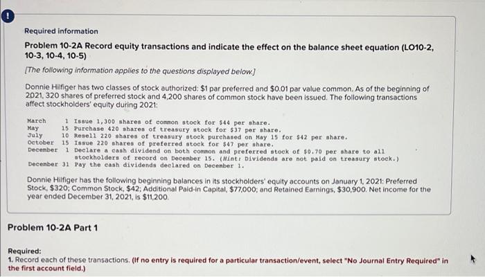 accounting help Required information Problem 10-2A Record equity transactions and indicate the