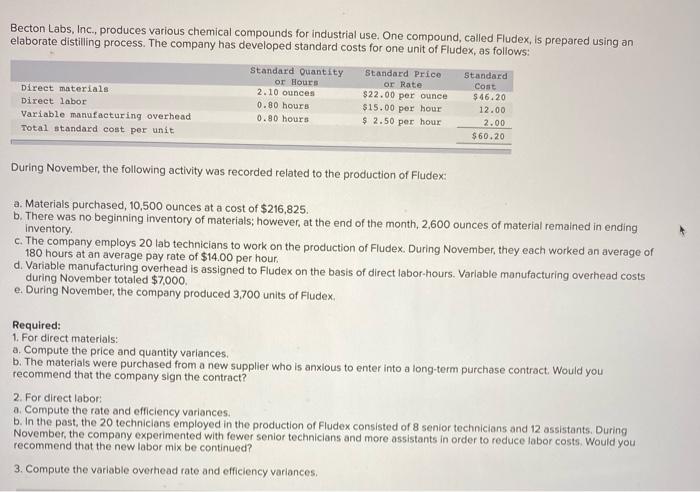 Please help with 1a, 2a and 3 Becton Labs, Inc., produces various