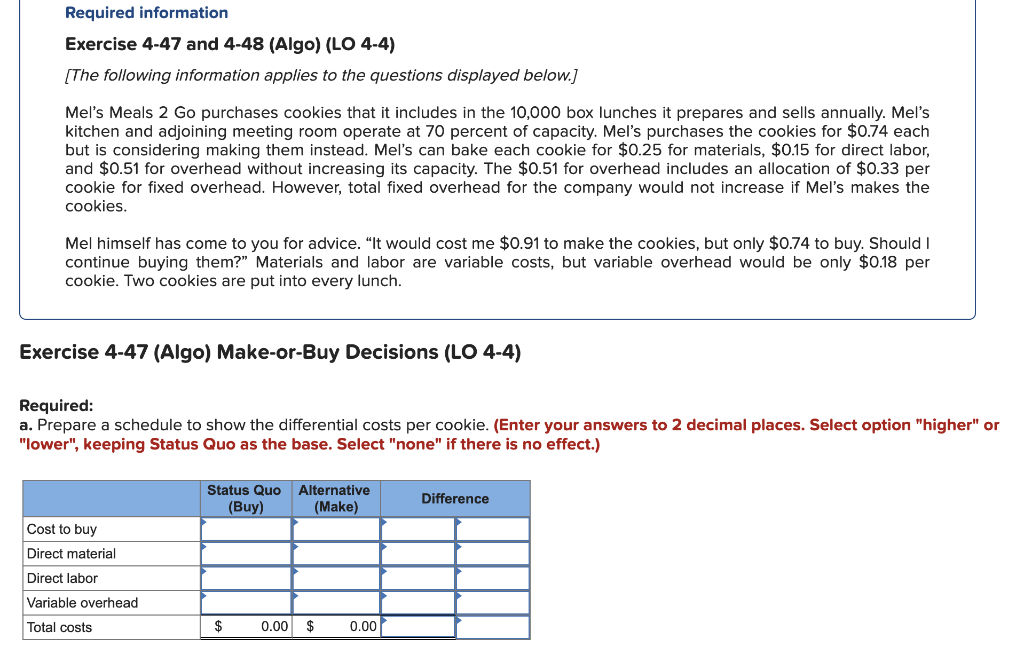both are the from the same question Required information Exercise 4-47 and