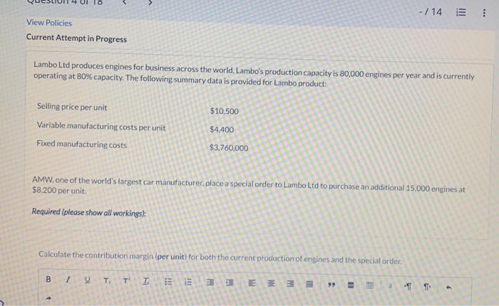  answer View Policies Current Attempt in Progress Lambo Ltd produces engines