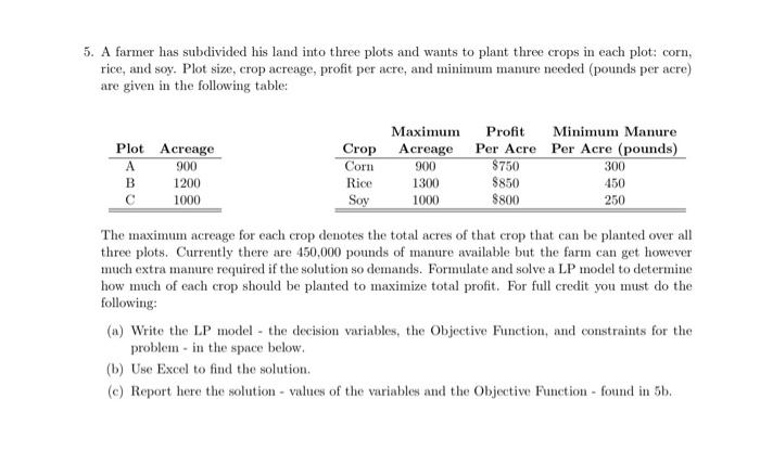 5. please answer a-c, thank you! 5. A farmer has subdivided his