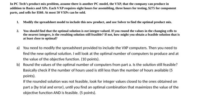  please show steps In PC Tech's product mix problem, assume there