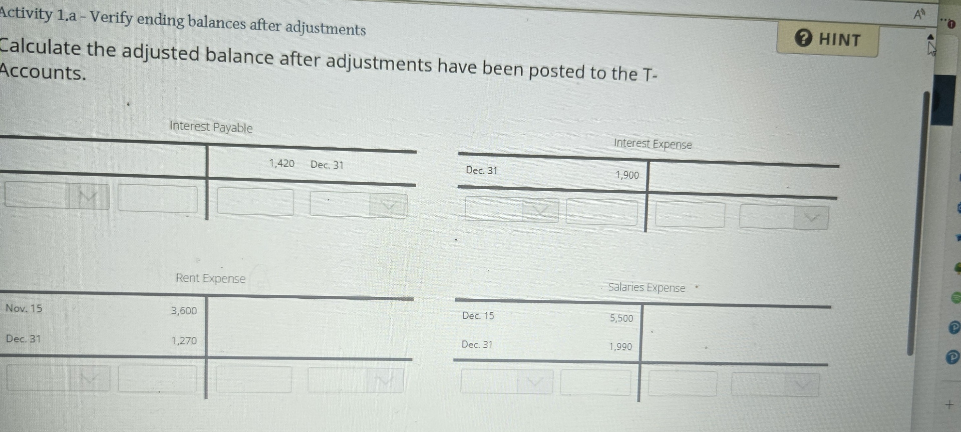  Activity 1.a - Verify ending balances after adjustments Calculate the adjusted