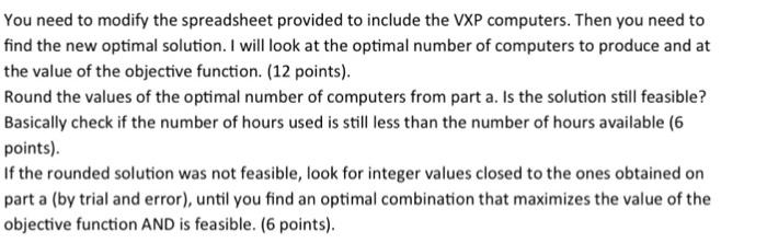 please show steps You need to modify the spreadsheet provided to include