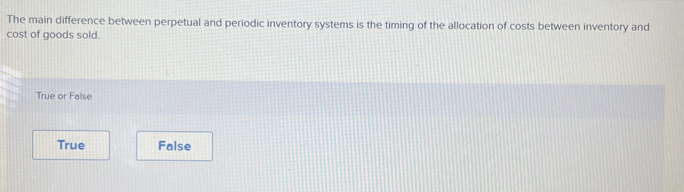  The main difference between perpetual and periodic inventory systems is the