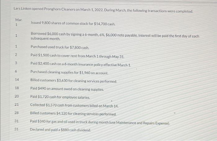 please help prepare the retained earnings statement Lars Linken opened Pronghorn Cleaners