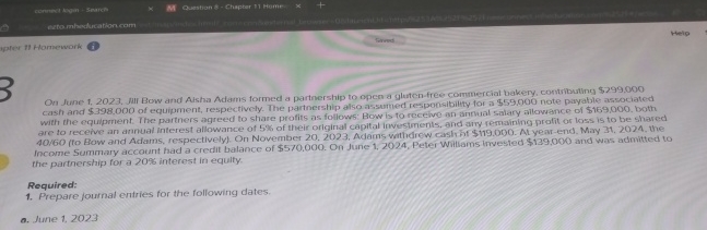  On June 1,2023. Jir Bow and Akha Adams formed a partnership