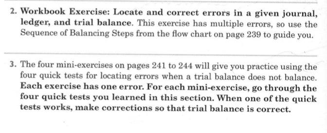 make correcting journal entries on the journal paper provided in your Workbook.