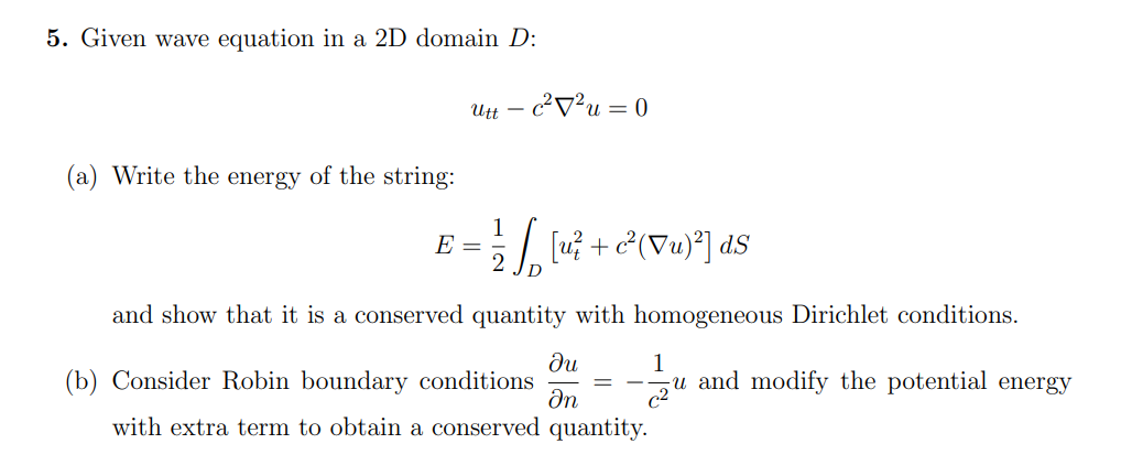 5. Given wave equation in a 2D domain D: Ut -
