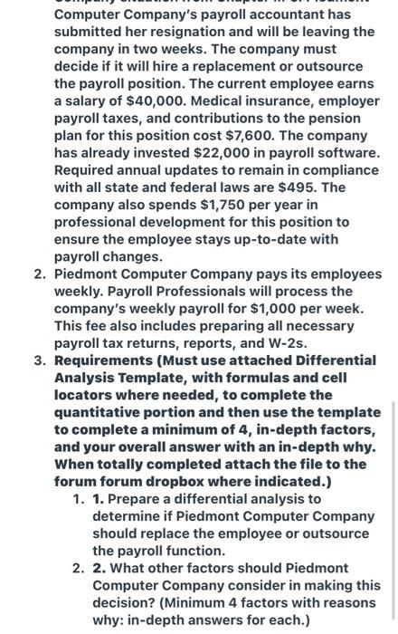 continues the Piedmont Computer Company situation from Chapter M:9. Piedmont Computer Company's