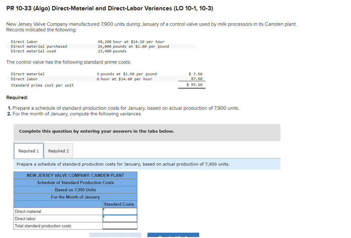  PR 10-33(Algo) Direct-Material and Direct-Labor Variances (LO 10-1,10-3) New Jersey Valve
