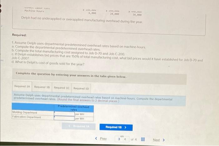 tabs given below. Required 1A Required 18 Required 1C Required ID Assume