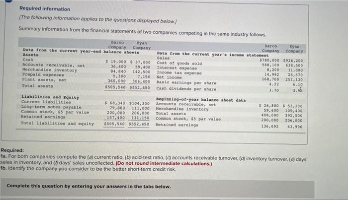 please do each box!! Required information [The following information applies to the