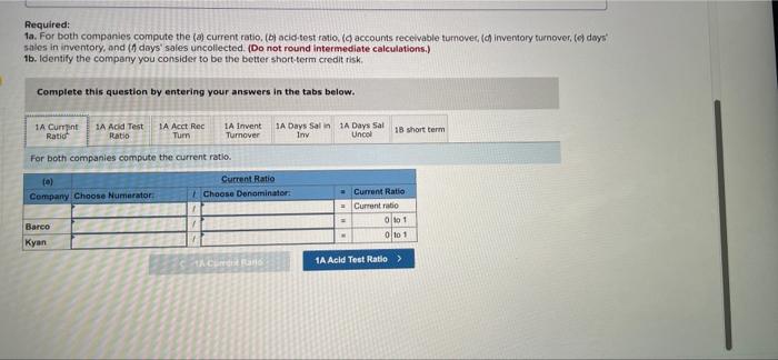 questions displayed below.) Summary information from the financial statements of two companies