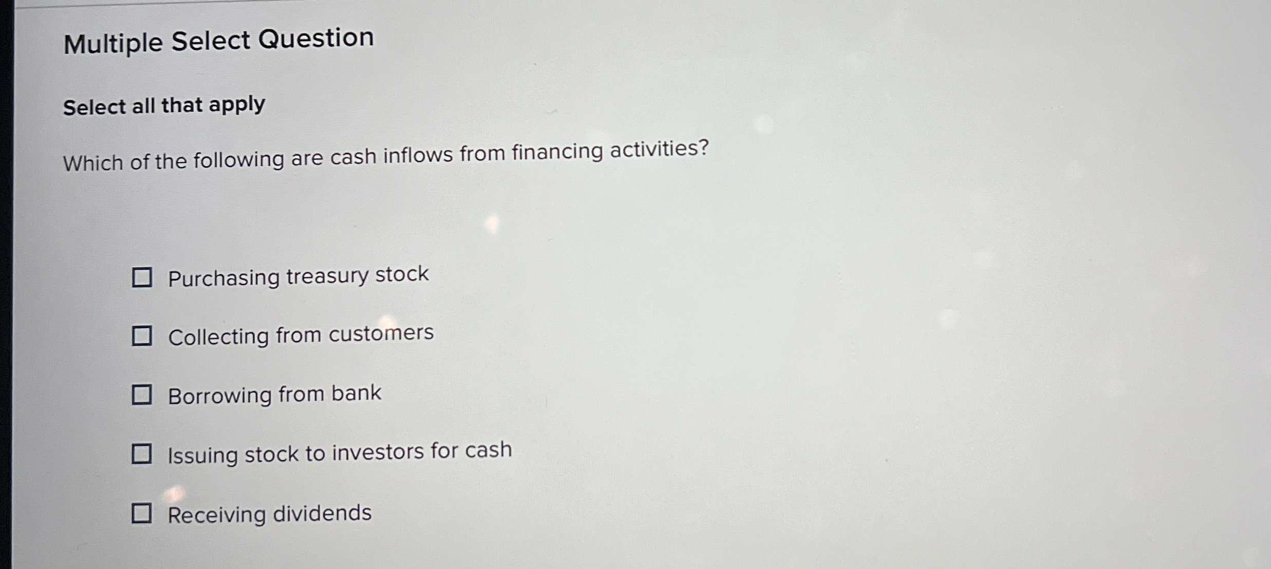  Multiple Select Question Select all that apply Which of the following